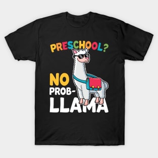 Preschool No Prob Llama Alpaca Funny Back To School Gift T-Shirt